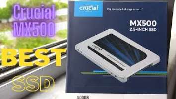Crucial MX500 - The cheapest and Best SSD you can get. Full unboxing