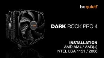Installation: Dark Rock Pro 4 (AMD AM4 / AM3(+), Intel LGA 1151 / 2066) | be quiet!