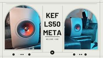 Kef LS50 Meta | Welcome Home