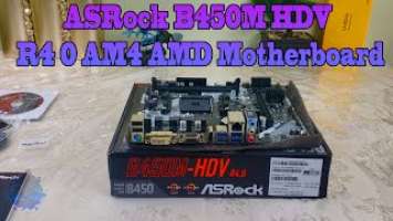 ASRock B450M HDV R4 0 AM4 AMD Motherboard Unboxing
