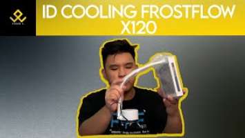 ID Cooling Frostflow X120 Unboxing | Jeran L.