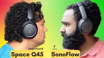 No Regrets: 1More SonoFlow Review vs SoundCore Space Q45, Sony XM3, XM4