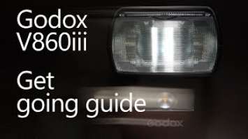 Godox V860iii: Getting started guide