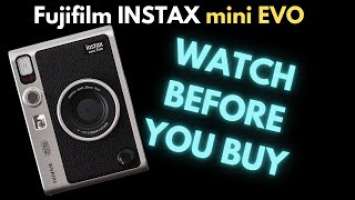 Fujifilm Instax Mini Evo - Watch BEFORE you BUY