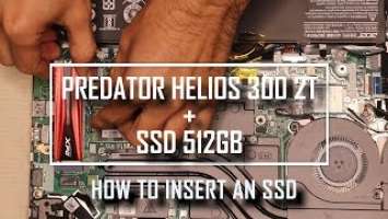 HOW TO INSTALL THE SSD XPG GAMMIX S11 PRO PREDATOR HELIOS 300 PC GAMER TUTORIAL