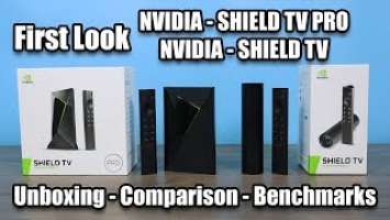 New Shield TV Pro and Shield TV First Look Unboxing Benchmarks Comparison