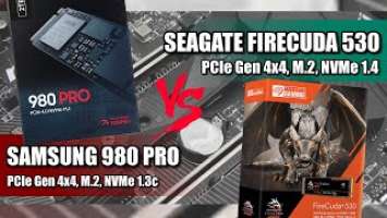 Seagate Firecuda 530 VS Samsung 980 Pro PCIe 4.0 NVMe SSD Comparison