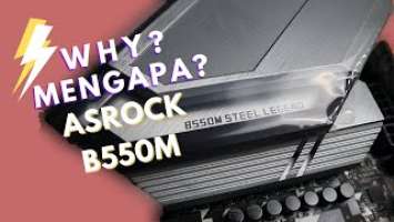 Why? ASRock B550M Steel Legend - Micro Motherboard