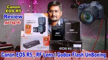 Canon EOS R5 Unboxing in Tamil | RF 50mm F1.8, RF 85mm F2 lens | GODOX Flash Light  in Tamil