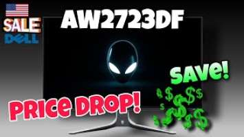 Major Price Drop on the Alienware AW2723DF 280hz IPS Nano HDR600 Gaming Monitor