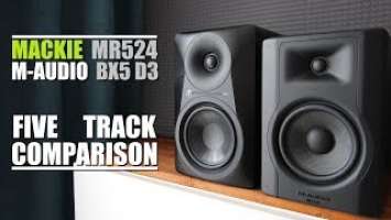 Mackie MR524 vs M-Audio BX5 D3  ||  5 Track Comparison