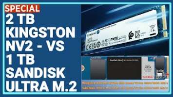 Kingston NV2 M.2 NVMe SSD Review, Multiple Benchmarks and Speed Tests & VS SanDisk Ultra M.2 NVMe 3D