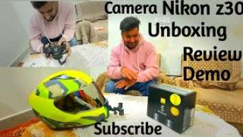 UNboxing: Nikon Z30 Mirrorless Camera with ZDX 16-50 mm Lens Kit and How to Assemble Nikon z30.