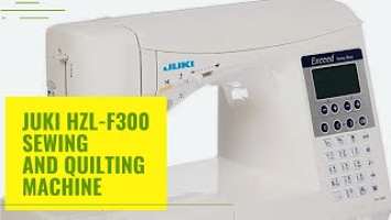JUKI HZL-F300 Sewing and Quilting Machine @Productsjunction