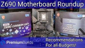 The Best Z690 Motherboards for Intel i5-12600K / i7-12700K: Review & Recommendations