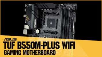 ASUS TUF Gaming B550M-Plus WIFI | Features Overview