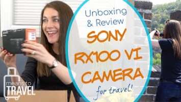 SONY RX100 VI VLOGGING CAMERA BUNDLE -- UNBOXING & REVIEW FOR TRAVEL