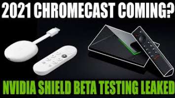 NEW CHROMECAST WITH GOOGLE TV COMING? FCC FILING FOUND | NVIDIA SHIELD TV BETA TESTING INFO LEAKED!!