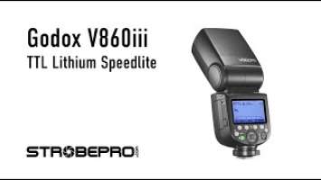 Godox V860iii Speedlite - Complete Walkthrough