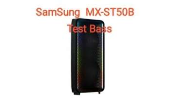 SamSung MX-ST50B | Test Bass
