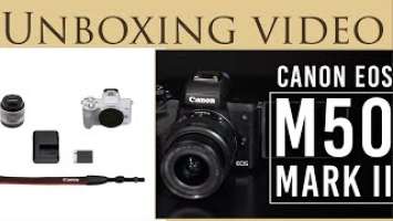 Unboxing of Canon EOS m50 mark II Mirrorless camera with 15-45mm f/3.5-6.3 #canon #unboxing #camera