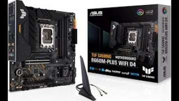 ASUS TUF GAMING B660M-PLUS WIFI D4    Motherboard Unboxing and Overview
