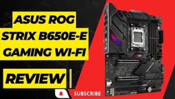 Asus ROG Strix B650E-E Gaming Wi-Fi: Performance and Style Combined! Honest Review