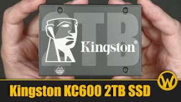 Kingston KC600 SATA SSD 2TB Review