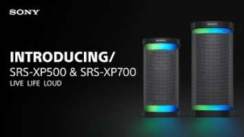 Introducing  the  Sony  SRS-XP700  & SRS-XP500  Wireless Speakers