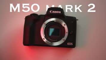 Canon M50 mark 2 - Лучшая камера вля всего? Обзор видео в 2022