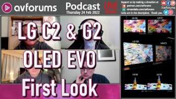 First look LG OLED42C2, 55-inch G2 and 77-inch OLED EVO TVs for 2022 | AVForums Podcast 24 Feb '22