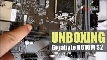 Gigabyte H610M-S2 DDR4 Unboxing 2022