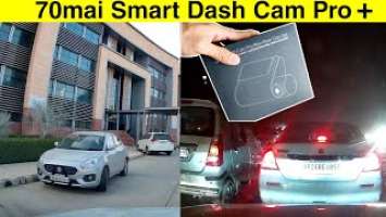 हिंदी में | 70mai Smart Dash Cam Pro+ A500S-1 | Front & Rear Camera Setup | Best Day & Night Shots |