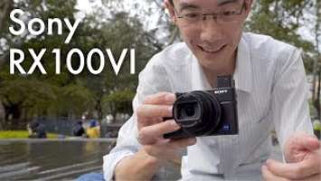 Sony RX100 VI Hands-on Review