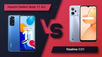 Xiaomi Redmi Note 11 4G Vs Realme C31 - Full Comparison [Full Specifications]