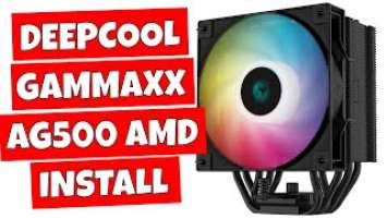 How To Install Deepcool Gammaxx AG500 BK ARGB AMD Ryzen AM4 Platform
