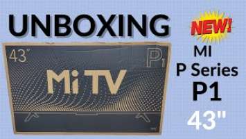 How To | Mi TV P1 43" Unboxing & First Look | Online TV Services|