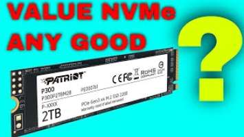 Is This Value NVMe Solid State Drive Anygood? Patriot Memory P300 M.2 Pcie Gen 3 x4 512GB