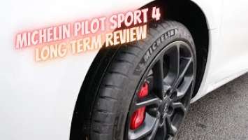 Michelin Pilot Sport 4 Long Term Tyre Review