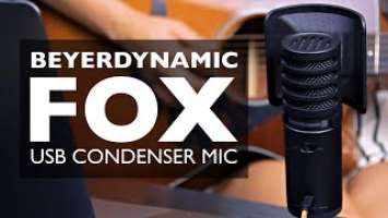 BEYERDYNAMIC FOX Review - USB Condenser Microphone