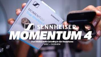 Sennheiser MOMENTUM True Wireless 4 - spec + overview