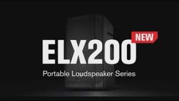 Electro Voice ELX200 Portable Loudspeaker Series First Look