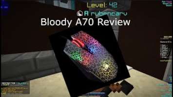 Bloody a70 review & my personal opinion