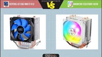 Deepcool Ice Edge Mini FS v2.0 VS Abkoncore Coolstorm T407W - CPU Cooler Benchmark and Review