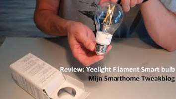 REVIEW: Yeelight Smart LED Filament Bulb (+ introductie Yeelight in Homekit)