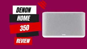 Denon Home 350 Review: Premium Sound for Your Home