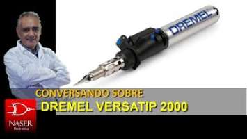 Dremel VersaTip 2000