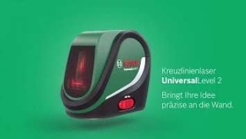 Bosch stellt vor:  Der Kreuzlinienlaser UniversalLevel 2