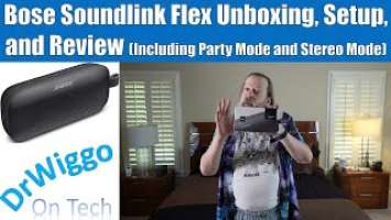 Bose Soundlink Flex Bluetooth Speaker Unboxing, Setup, and Review