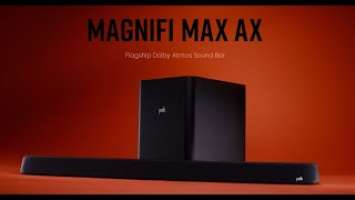Polk MagniFi Max AX Flagship 5.1.2 Dolby Atmos & DTS:X Sound Bar with 10” Wireless Subwoofer